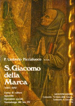 S. Giacomo della Marca (1393-1476), P. Umberto Picciafuoco